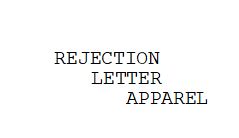 Rejectionletterapparel
